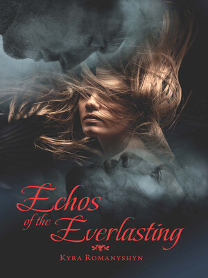 cover image of Echos of the Everlasting